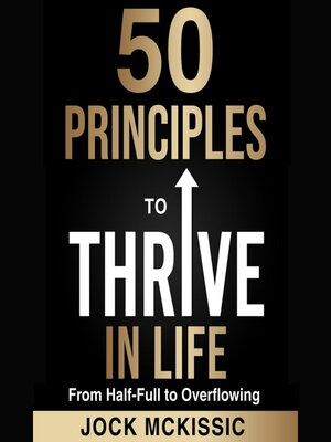 cover image of 50 Principles to Thrive in Life